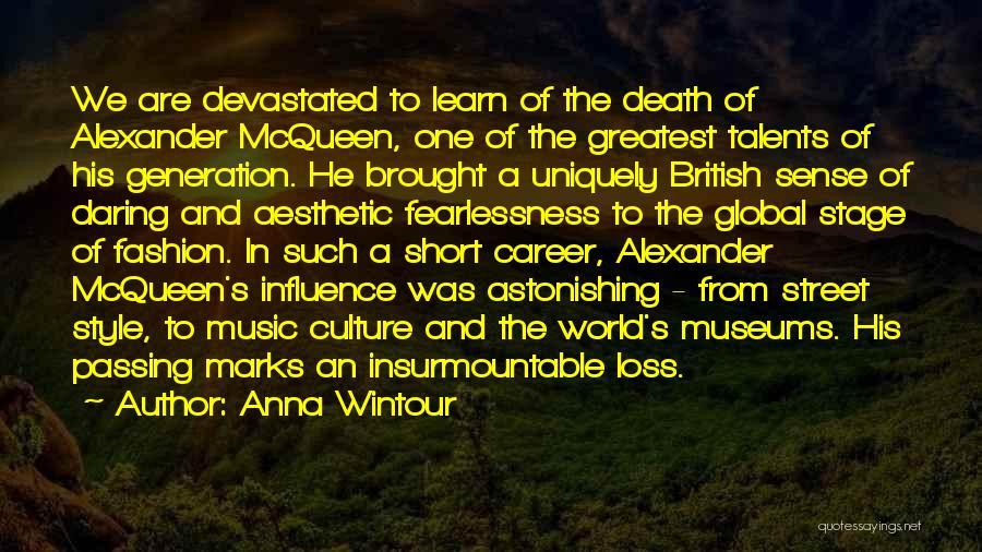 Music And Death Quotes By Anna Wintour