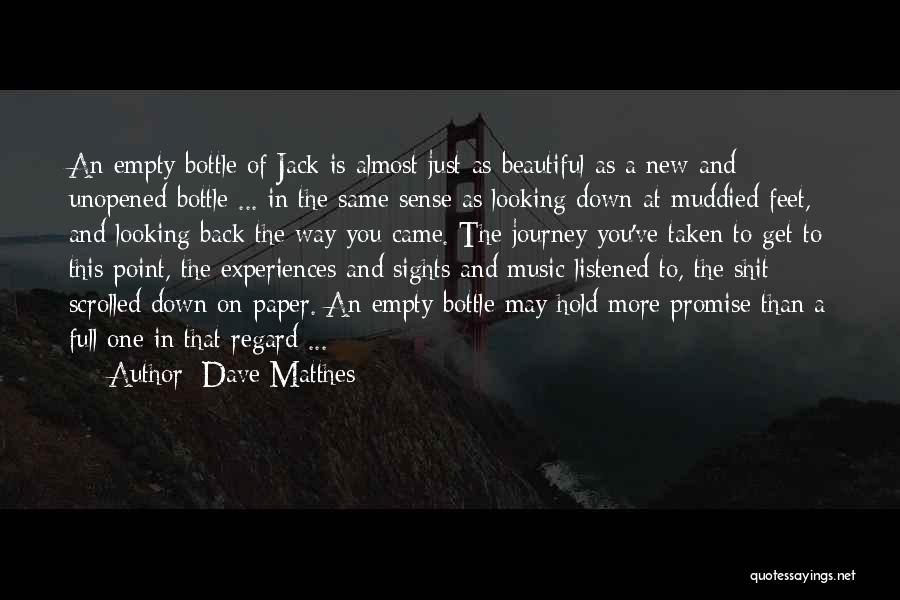 Music And Death Quotes By Dave Matthes