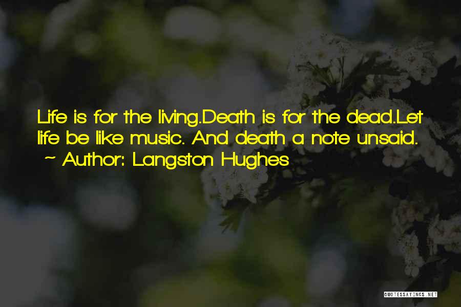 Music And Death Quotes By Langston Hughes