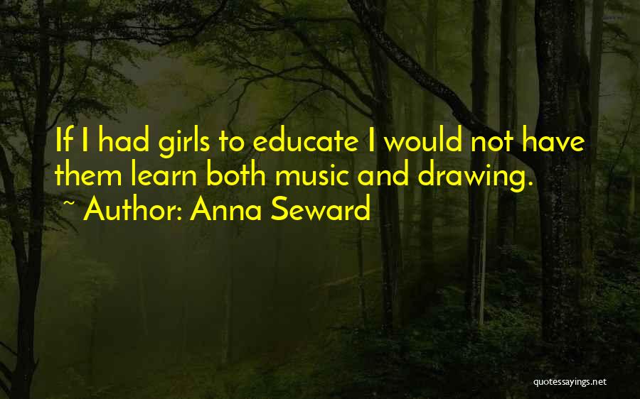 Music And Drawing Quotes By Anna Seward