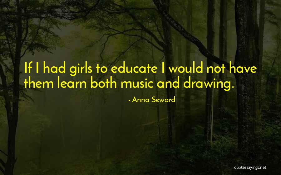 Music And Drawing Quotes By Anna Seward