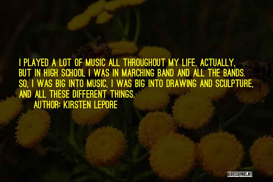 Music And Drawing Quotes By Kirsten Lepore
