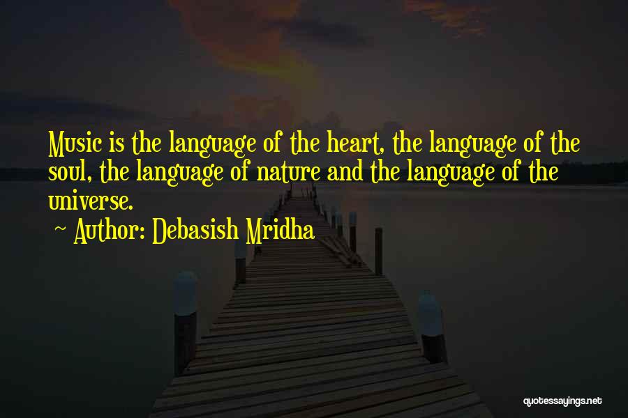 Music And Education Quotes By Debasish Mridha