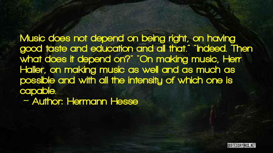 Music And Education Quotes By Hermann Hesse