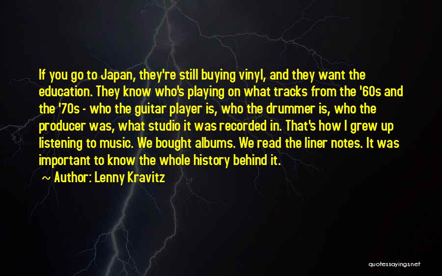 Music And Education Quotes By Lenny Kravitz