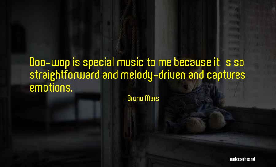 Music And Emotions Quotes By Bruno Mars