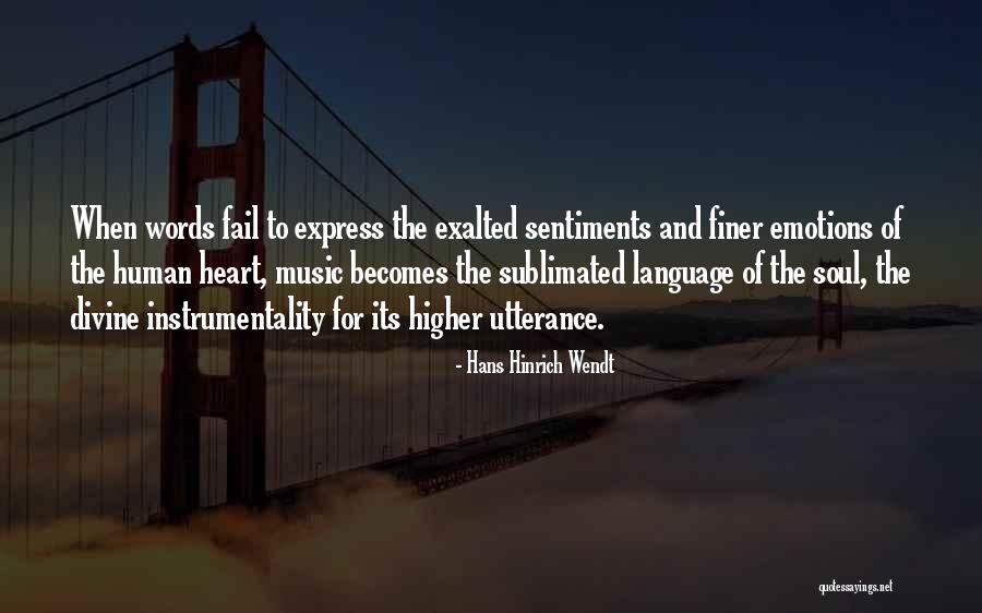 Music And Emotions Quotes By Hans Hinrich Wendt