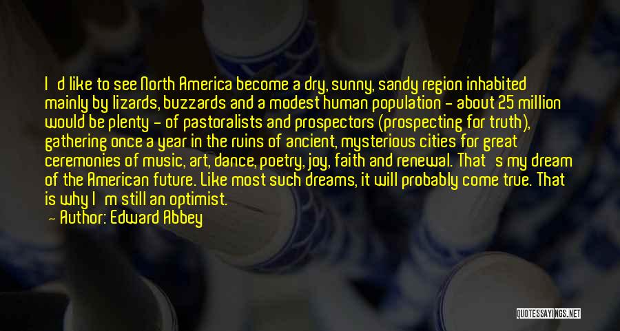 Music And Faith Quotes By Edward Abbey