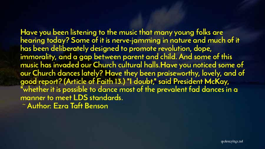 Music And Faith Quotes By Ezra Taft Benson