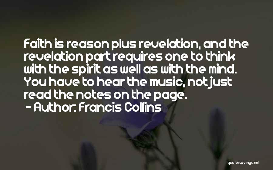 Music And Faith Quotes By Francis Collins