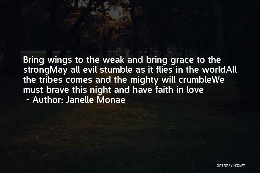 Music And Faith Quotes By Janelle Monae