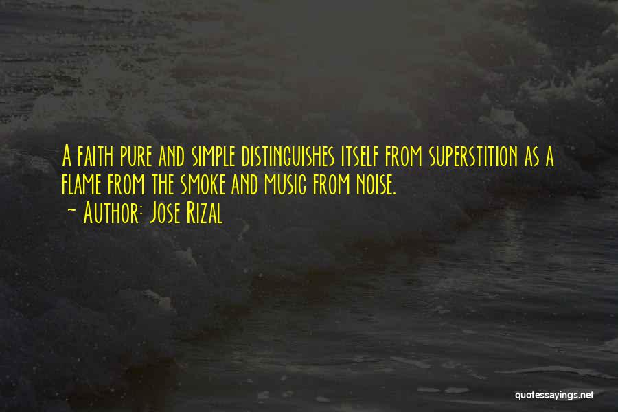 Music And Faith Quotes By Jose Rizal