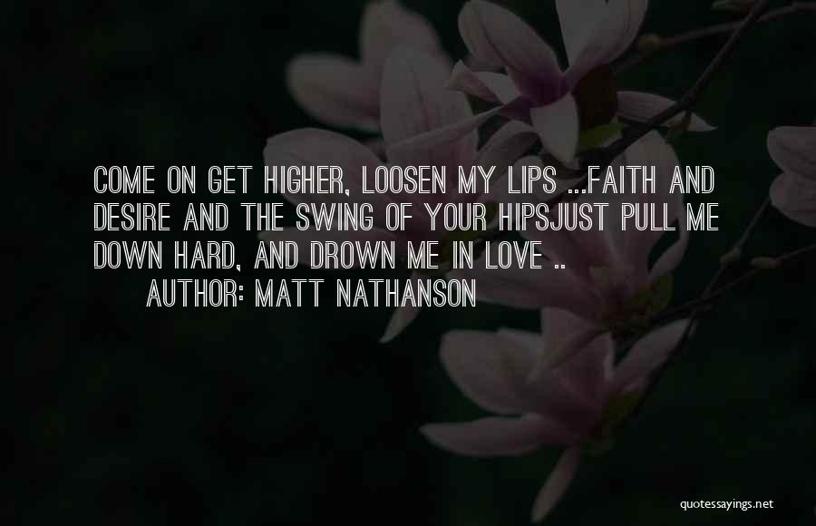 Music And Faith Quotes By Matt Nathanson