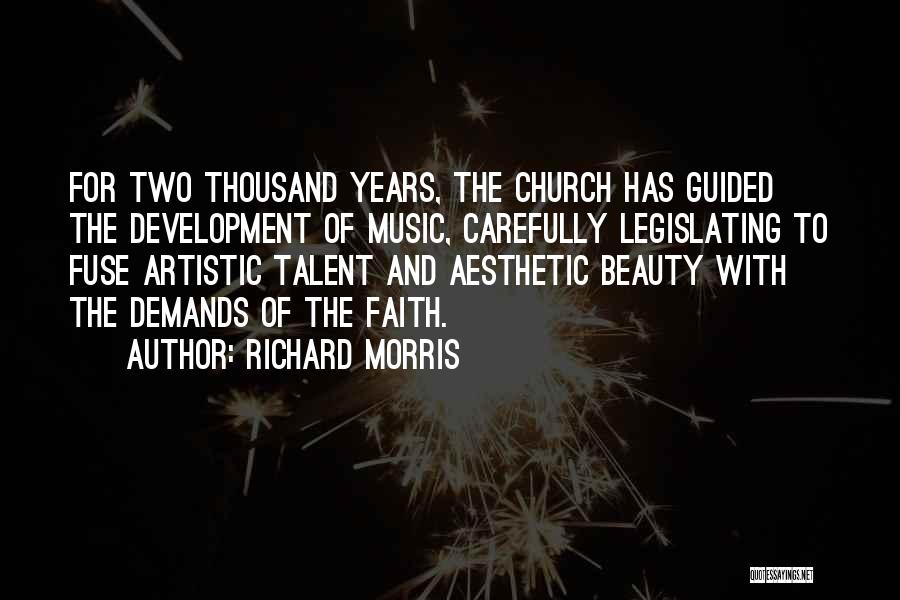 Music And Faith Quotes By Richard Morris