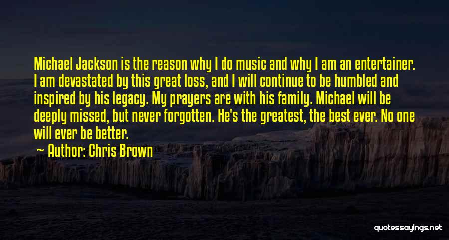 Music And Family Quotes By Chris Brown