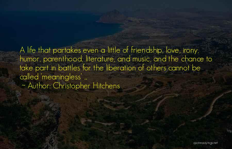 Music And Friendship Quotes By Christopher Hitchens