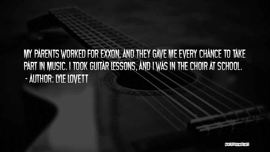 Music And Guitar Quotes By Lyle Lovett