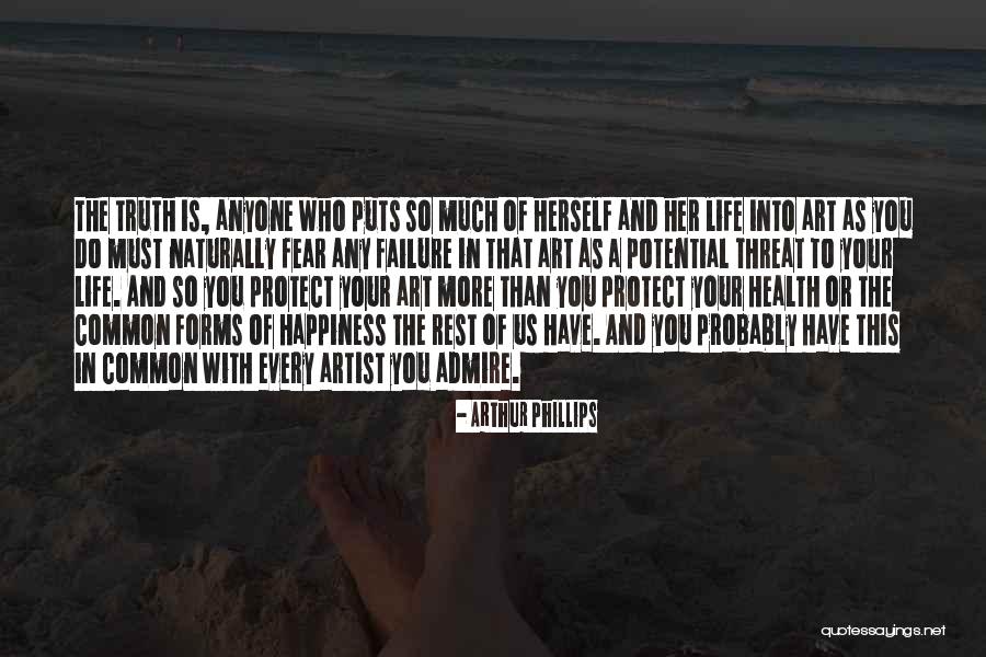 Music And Happiness Quotes By Arthur Phillips Music And Happiness Quotes By Arthur Phillips