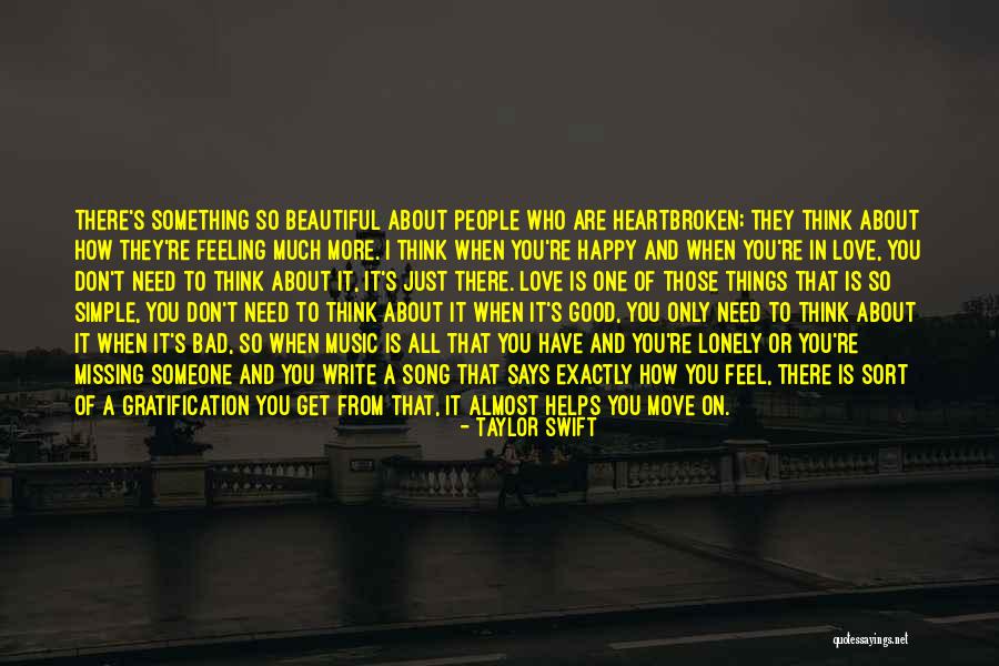 Music And Happiness Quotes By Taylor Swift Music And Happiness Quotes By Taylor Swift
