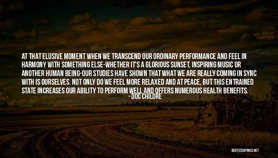 Music And Health Quotes By Doc Childre