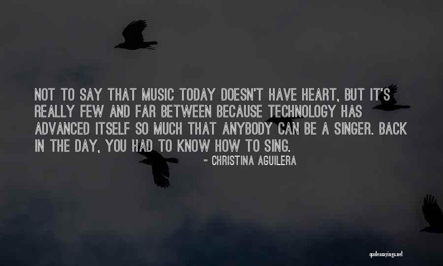 Music And Heart Quotes By Christina Aguilera