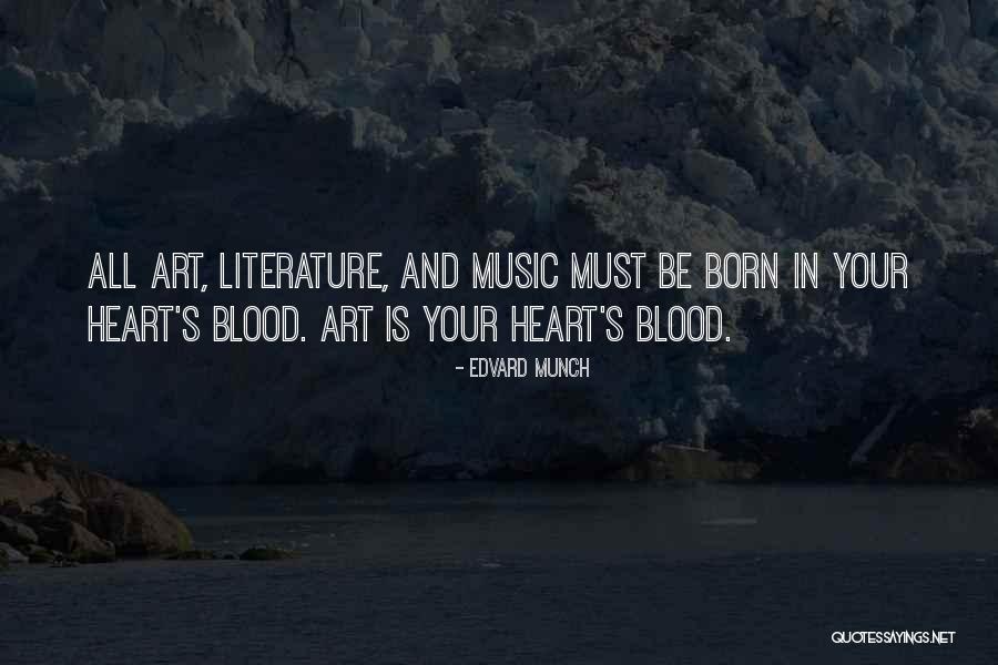 Music And Heart Quotes By Edvard Munch