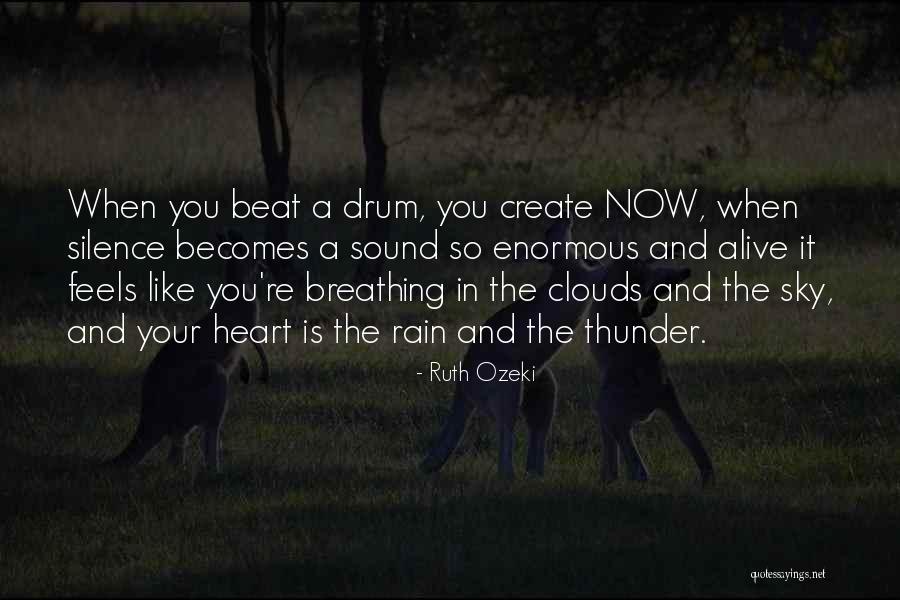 Music And Heart Quotes By Ruth Ozeki