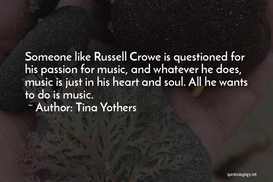 Music And Heart Quotes By Tina Yothers