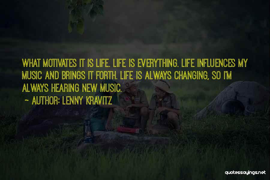 Music And Life Quotes By Lenny Kravitz