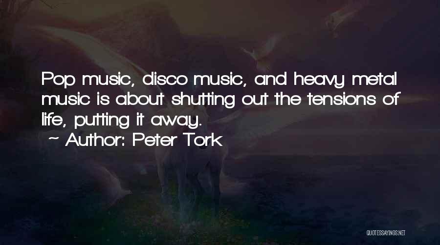 Music And Life Quotes By Peter Tork