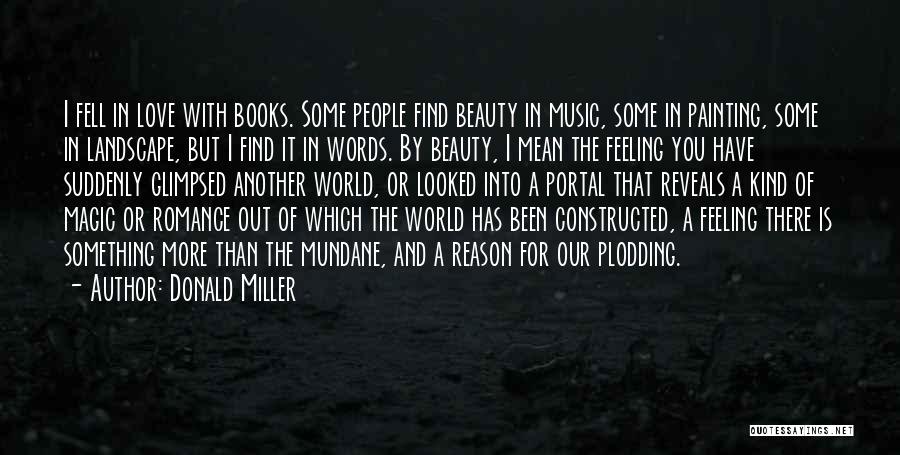 Music And Love Quotes By Donald Miller