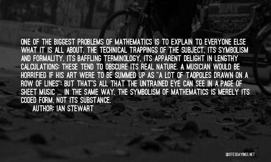 Music And Mathematics Quotes By Ian Stewart