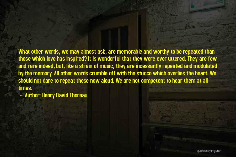 Music And Memories Quotes By Henry David Thoreau