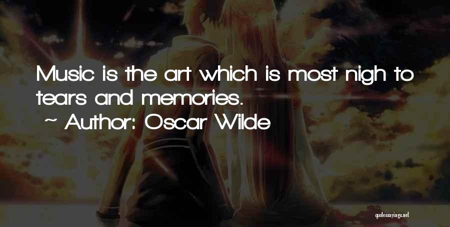 Music And Memories Quotes By Oscar Wilde