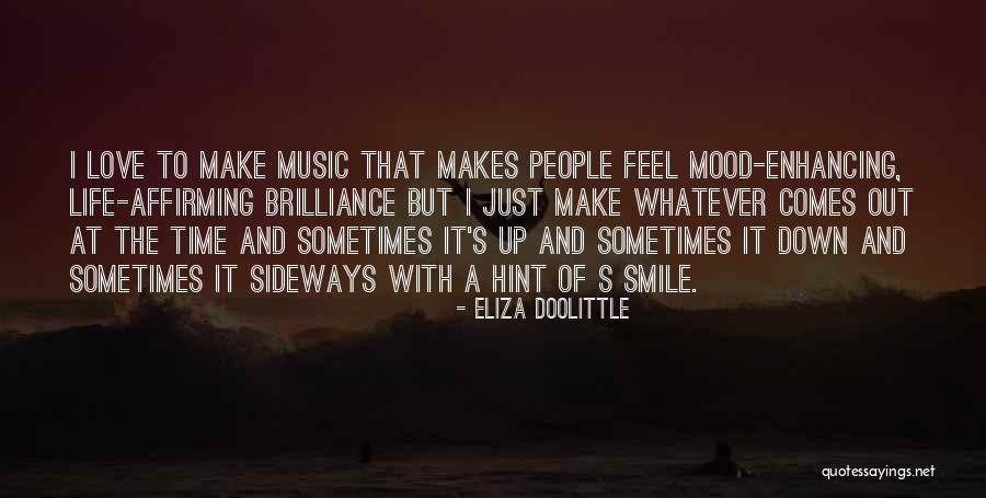 Music And Mood Quotes By Eliza Doolittle Music And Mood Quotes By Eliza Doolittle