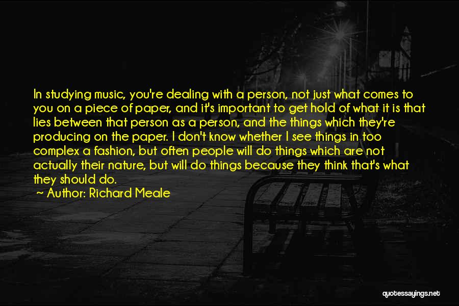Music And Nature Quotes By Richard Meale