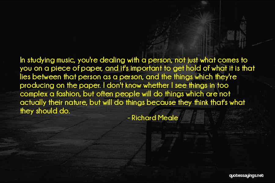 Music And Nature Quotes By Richard Meale