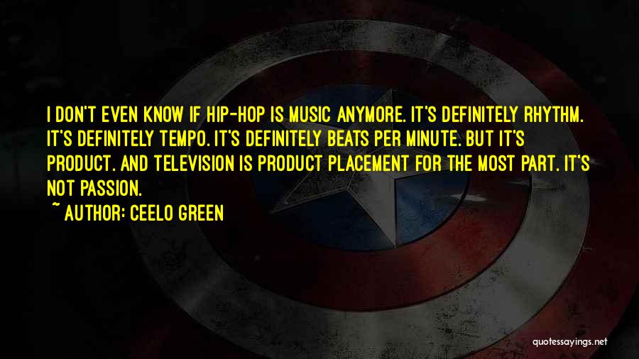 Music And Passion Quotes By CeeLo Green