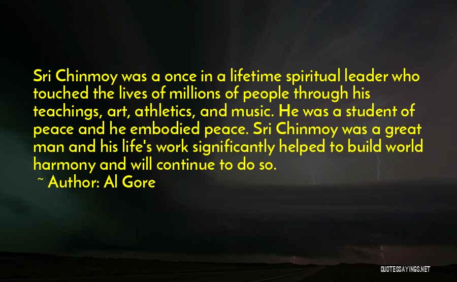 Music And Peace Quotes By Al Gore