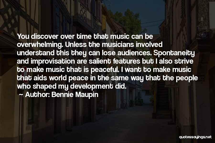 Music And Peace Quotes By Bennie Maupin