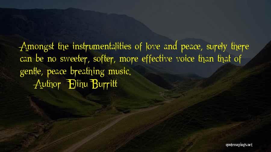 Music And Peace Quotes By Elihu Burritt