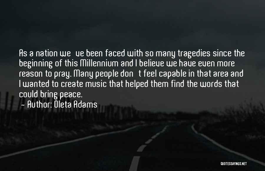 Music And Peace Quotes By Oleta Adams