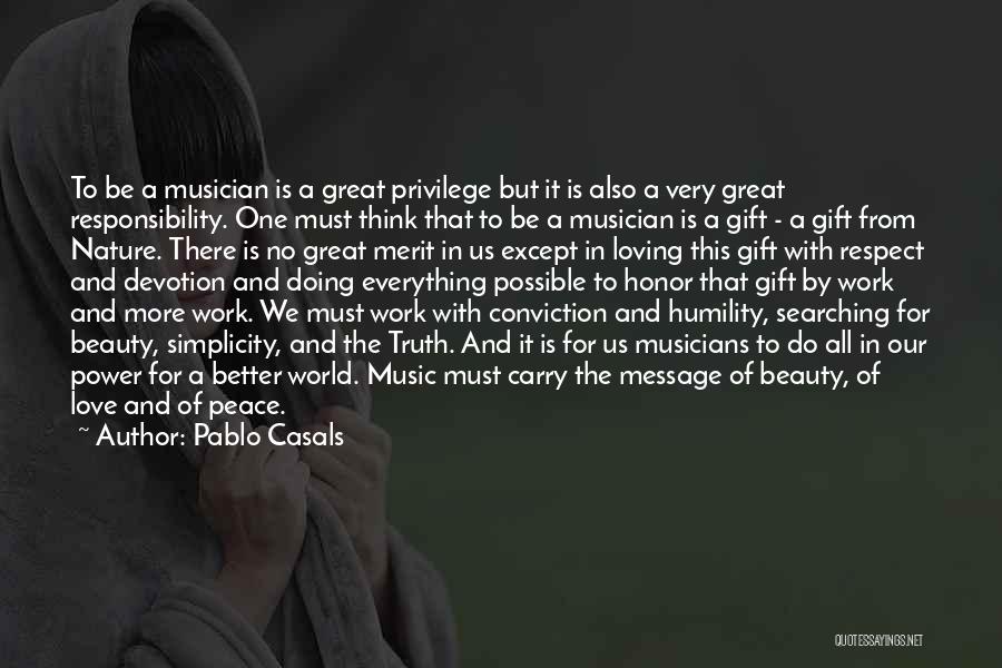 Music And Peace Quotes By Pablo Casals