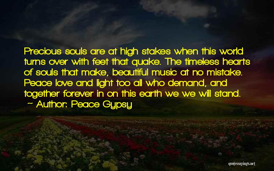 Music And Peace Quotes By Peace Gypsy