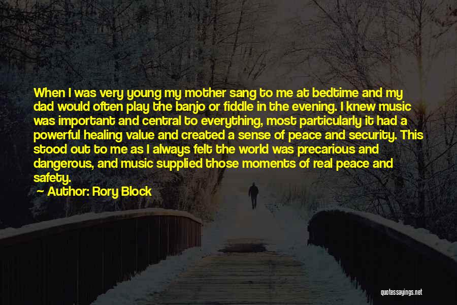 Music And Peace Quotes By Rory Block