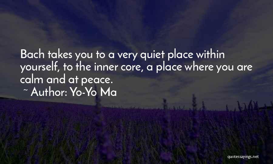 Music And Peace Quotes By Yo-Yo Ma