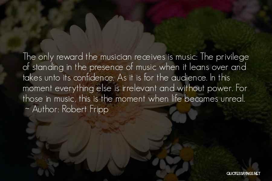 Music And Power Quotes By Robert Fripp