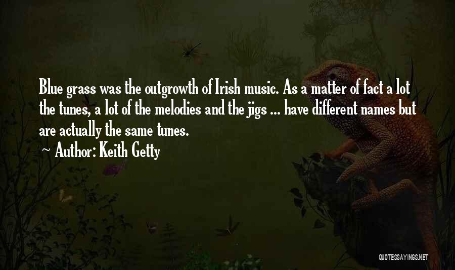Music And Quotes By Keith Getty