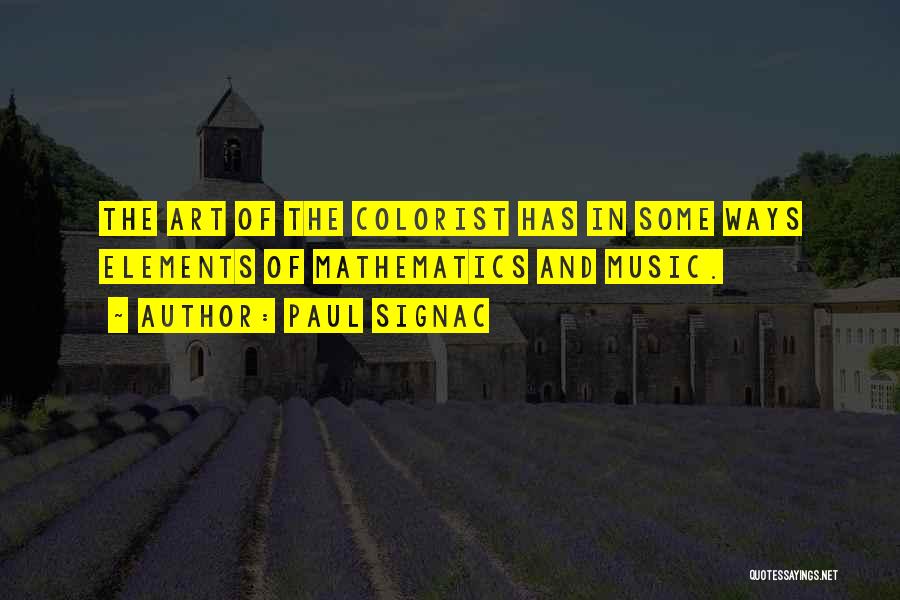 Music And Quotes By Paul Signac