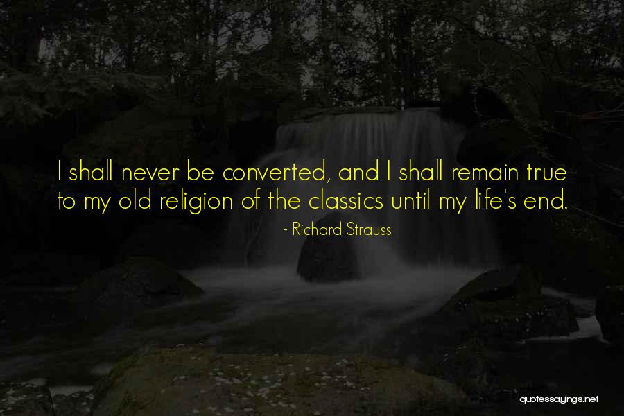 Music And Religion Quotes By Richard Strauss Music And Religion Quotes By Richard Strauss
